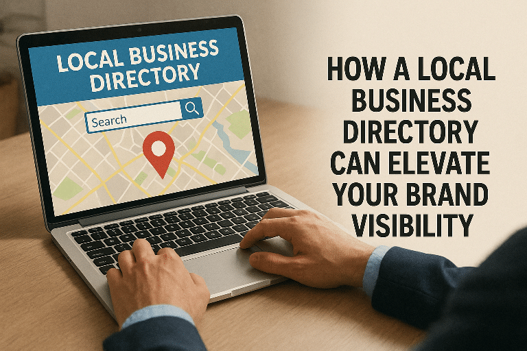 How a Local Business Directory Can Elevate Your Brand Visibility